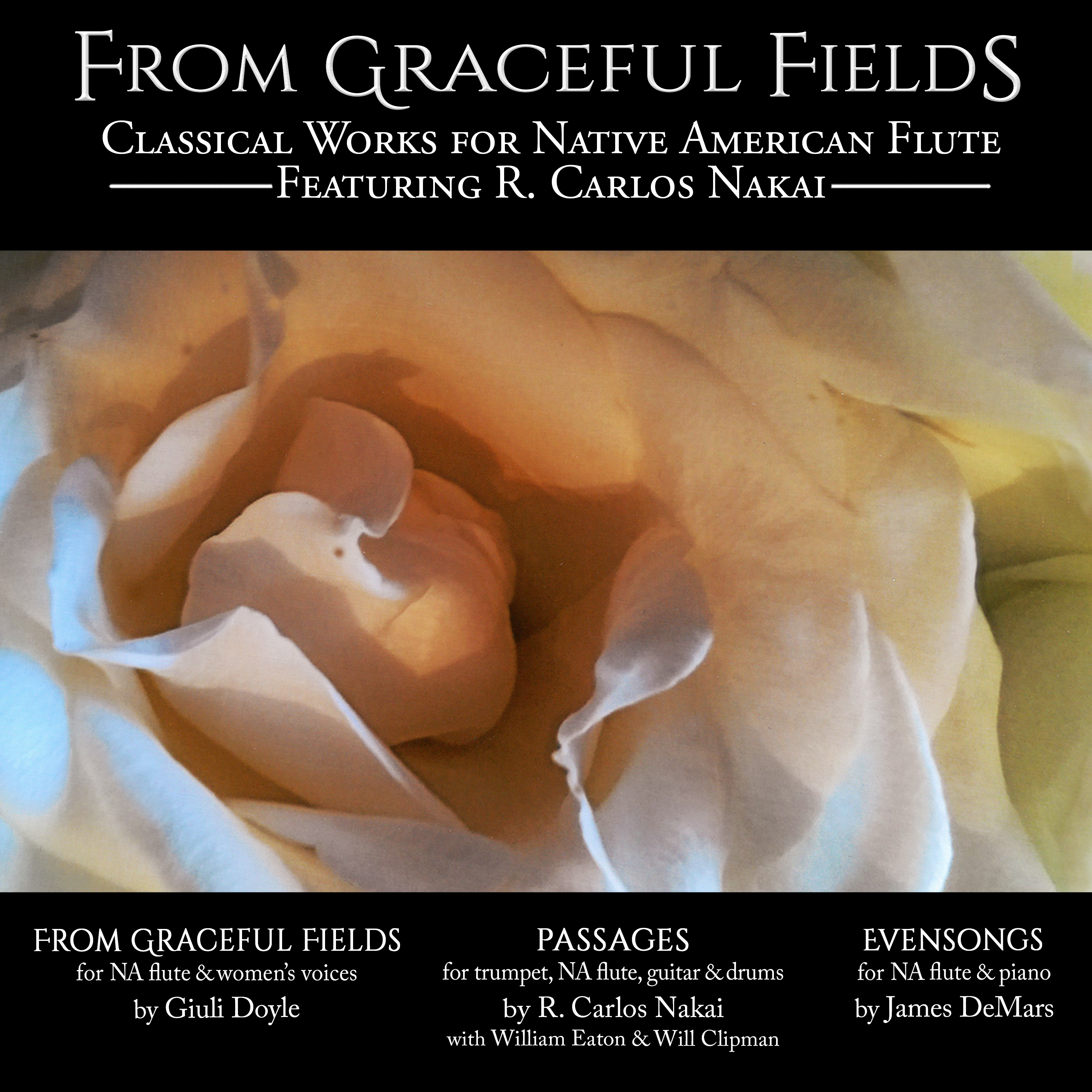From Graceful Fields (Classical Works for Native American Flute)