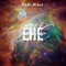 EHE (Bique Mix) - Teddle Native lyrics