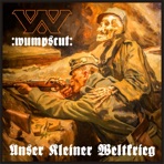 Unser Kleiner Weltkrieg - EP