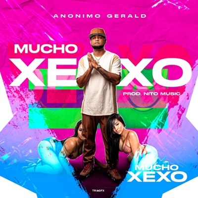 Mucho Xexo - Single