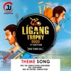 Ligang Trophy 2022 (Theme Song) - Single