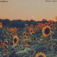 Those Days - EP - SadBois