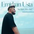 Istedigin Oldu Mu