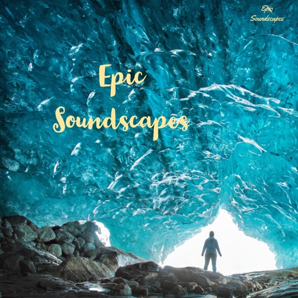 Epic Soundscapes - EP