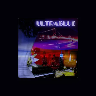 Listen to Ultrablue, watch music videos, read bio, see tour dates & more!
