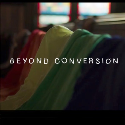 Beyond Conversion (Original Documentary Soundtrack) - EP