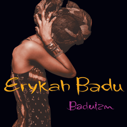 Baduizm - Erykah Badu Cover Art