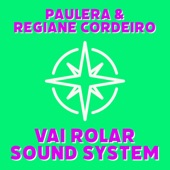 Vai Rolar Sound System artwork