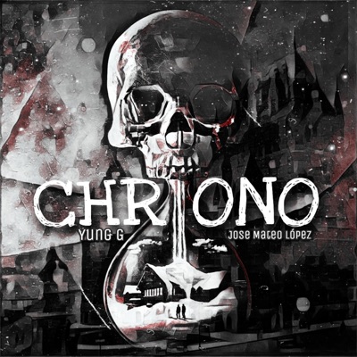 Chrono (feat. Jose Mateo Lopez) - Single