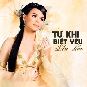 Từ Khi Biết Yêu Lần Đầu