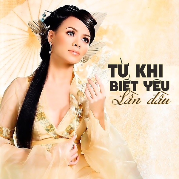 Từ Khi Biết Yêu Lần Đầu