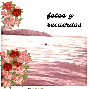 Fotos y Recuerdos - Single