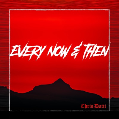 Every Now & Then - Single