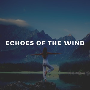 Echoes of the Wind