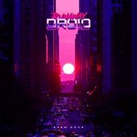 Rush Hour - Single - Runaway Droid