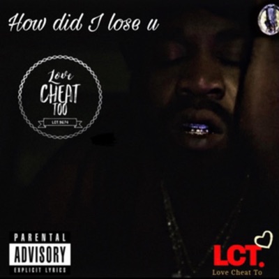How did I Lose U - Single