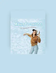 Listen to Maud Octallinn, watch music videos, read bio, see tour dates & more!