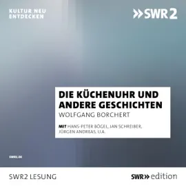 Die Küchenuhr und andere Geschichten