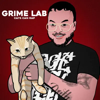 Listen to Cats Can Rap by Grime Lab