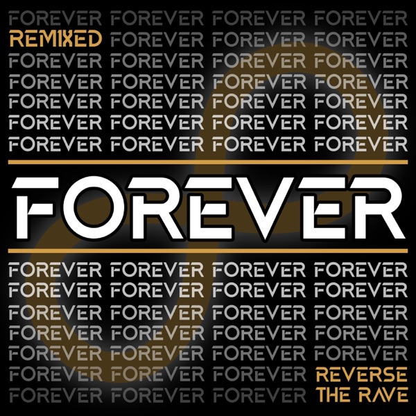Forever Remixed - Single