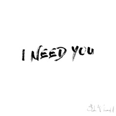 I Need You - Single