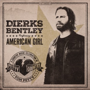 Dierks Bentley - American Girl - Line Dance Music