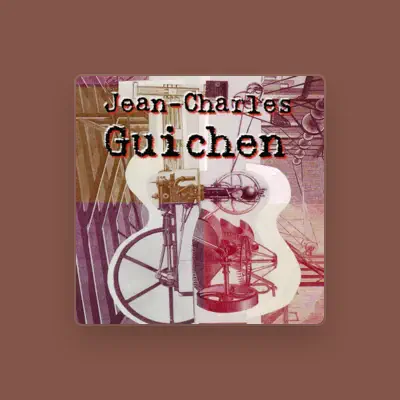 Listen to Jean-charles Guichen, watch music videos, read bio, see tour dates & more!