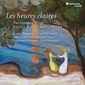 Nadia & Lili Boulanger: Les Heures claires (The Complete Songs) artwork