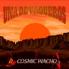 Una De Vaqueros - Single