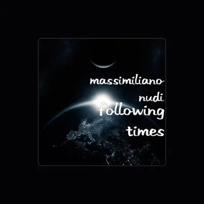 Listen to Massimiliano Nudi, watch music videos, read bio, see tour dates & more!