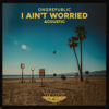 OneRepublic - I Ain’t Worried (Acoustic) artwork