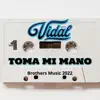 Toma Mi Mano