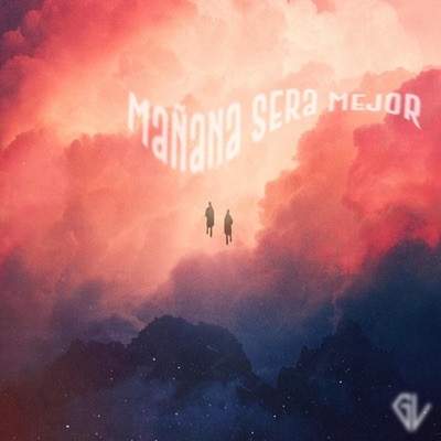 Mañana Será Mejor - Single