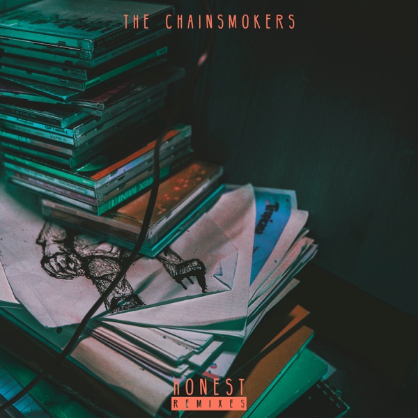 Honest (Remixes) - EP - The Chainsmokers