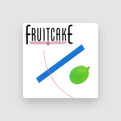 Listen to Fruitcake, watch music videos, read bio, see tour dates & more!