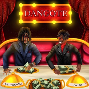 Dangote (feat. 3Kish)