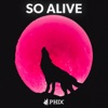 So Alive - Single