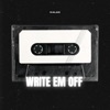 Write Em Off - Single