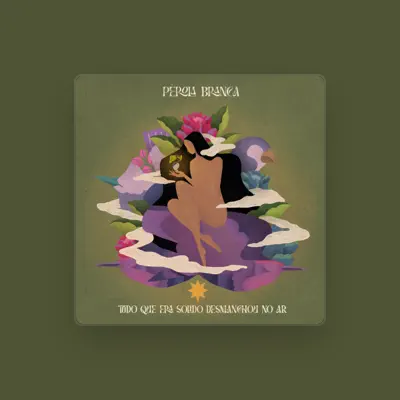 Listen to Pérola Branca, watch music videos, read bio, see tour dates & more!