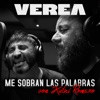 Me sobran las palabras (feat. Kutxi Romero)