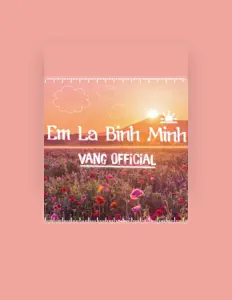 Ouve Vang, vê vídeos de música, lê a biografia, vê as datas da digressão e muito mais!