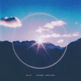 Real Love grantdakidd & Joseph Goulding