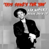 This Song's For You - Single