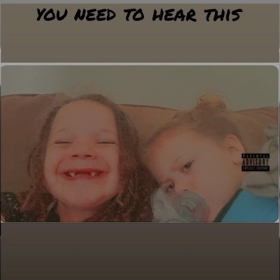 You Need To Hear This - EP