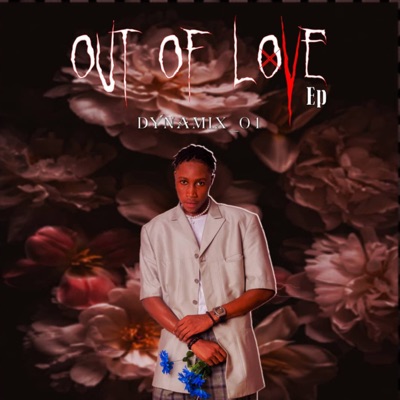 Out of Love - EP