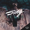 Sing Jesus - Single