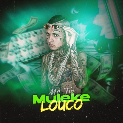 Muleke Louco - Single