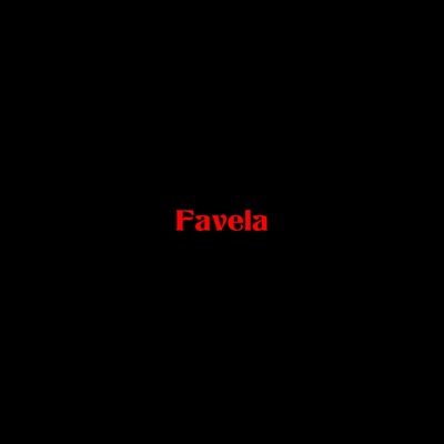 Favela - Single