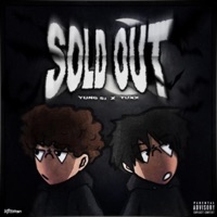 Sold Out (feat. Tuxx) - Single - Yung Si
