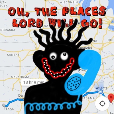 Oh, The Places Lord Will Go!